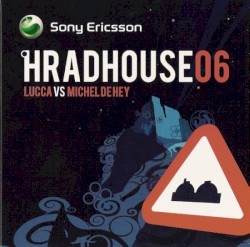 Hradhouse 06