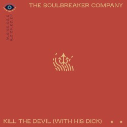Kill the Devil (with His Dick)