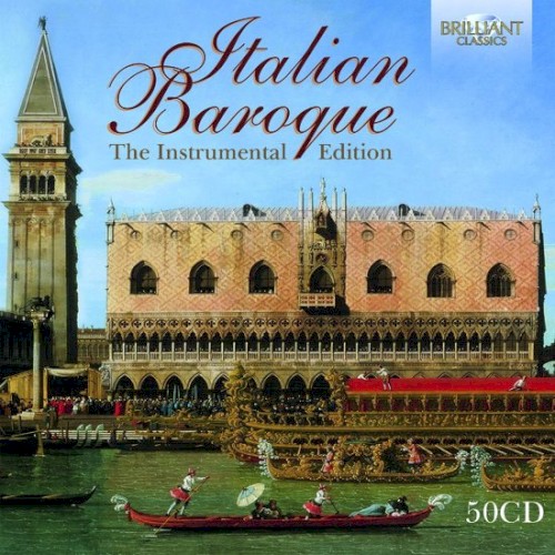 Italian Baroque: The Instrumental Edition