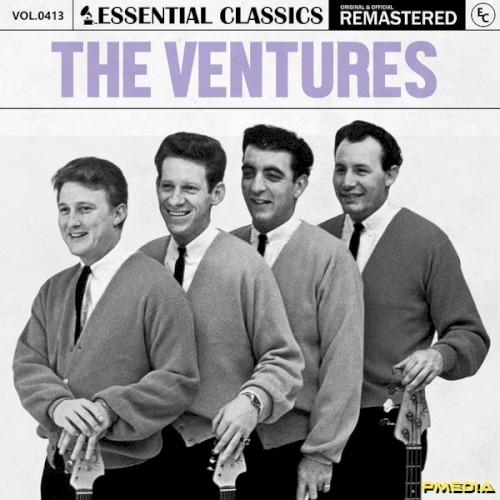 Essential Classics, Vol. 413: The Ventures