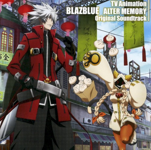 『BLAZBLUE ALTER MEMORY』オリジナルサウンドトラック