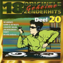 18 originele geheime zenderhits, Deel 20