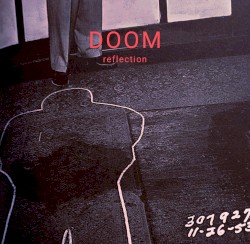 Doom Reflection (Archives, Studies, Lost Sounds by A. Vincenti)