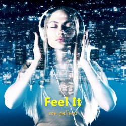 Feel It