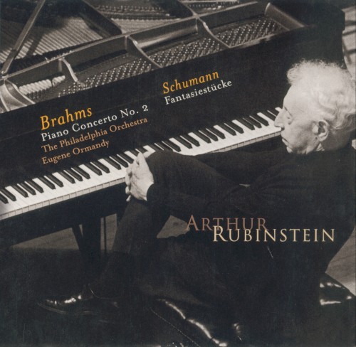 The Rubinstein Collection, Volume 71: Brahms: Piano Concerto no. 2 / Schumann: Fantasiestücke