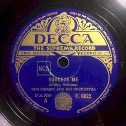 Squeeze Me / Royal Garden Blues