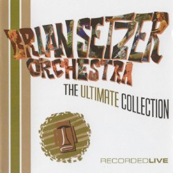 The Ultimate Collection: Recorded Live