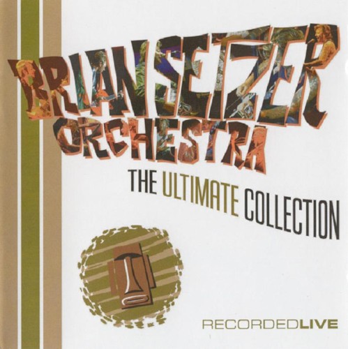 The Ultimate Collection: Recorded Live