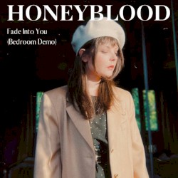 Fade Into You (Bedroom demo)