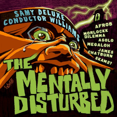 The Mentally Disturbed