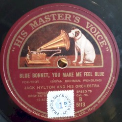 Blue Bonnet, You Make Me Feel Blue / Do You?