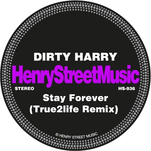 Stay Forever (True2life Remix)