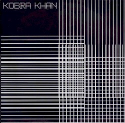 Kobra Khan / Kings Of Danger
