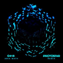 Aria Math (Protostar remix)