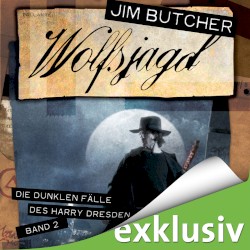 Die dunklen Fälle des Harry Dresden, Band 2: Wolfsjagd