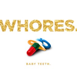 Baby Teeth