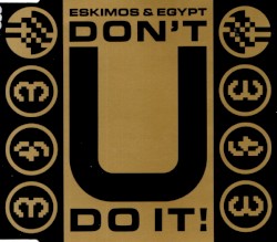 Don't U Do It!