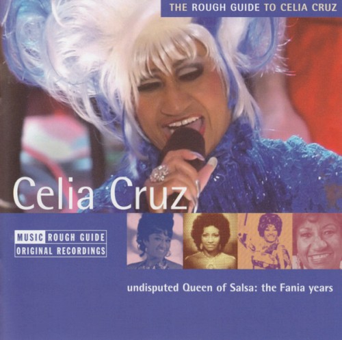 The Rough Guide to Celia Cruz