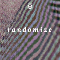 Randomize