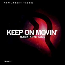Keep On Movin'