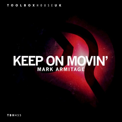 Keep On Movin'