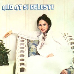 Ako at Si Celeste