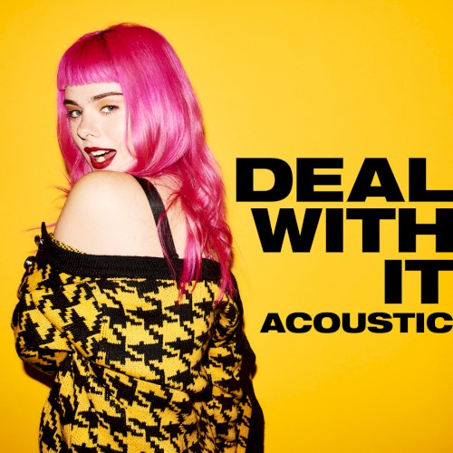 Deal With It (acoustic)