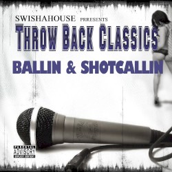 Ballin & Shotcallin