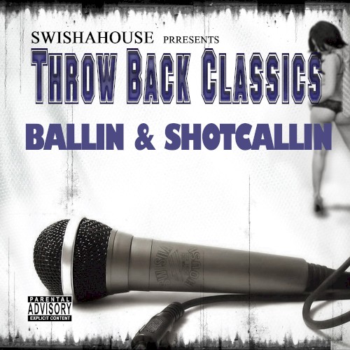 Ballin & Shotcallin