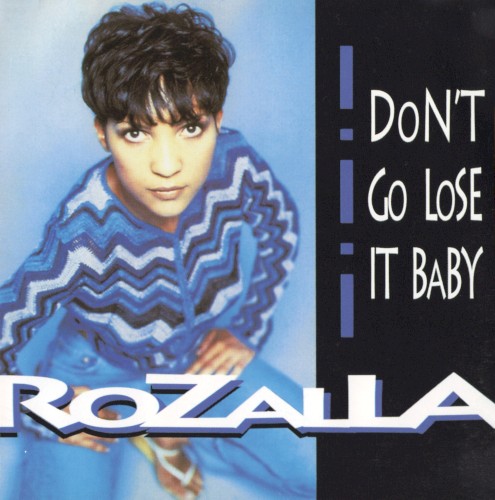 Don't Go Lose It Baby