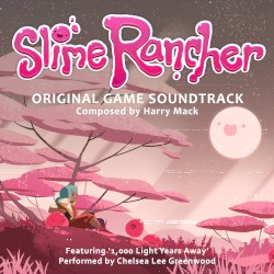 Slime Rancher: Original Soundtrack