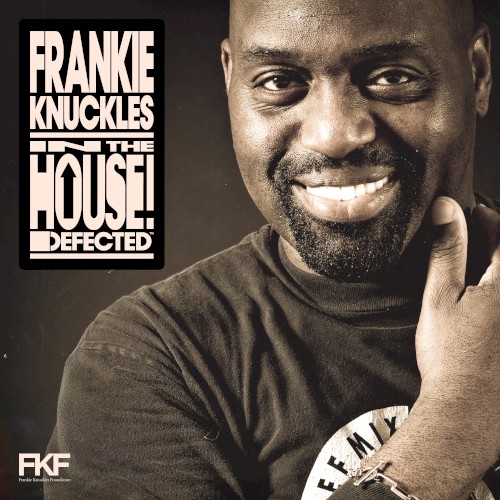 Defected Presents Frankie Knuckles in the House