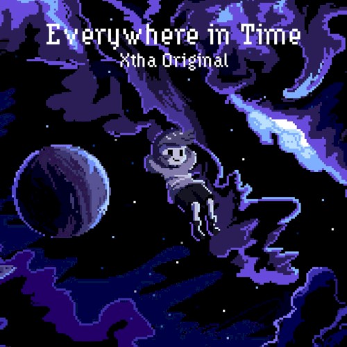 Everywhere in Time (Core Frisk Theme)