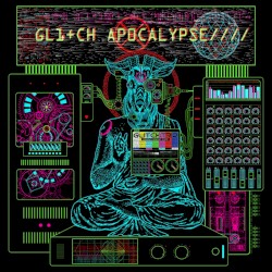 Glitch Apocalypse