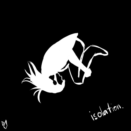 Isolation