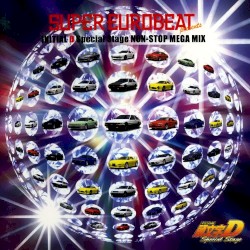 Super Eurobeat Presents Initial D Special Stage Non-Stop Mega Mix