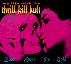 Blood + Dope + Sin + Gold
