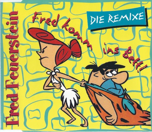 Fred komm ins Bett!: Die Remixe