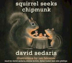 Squirrel Seeks Chipmunk