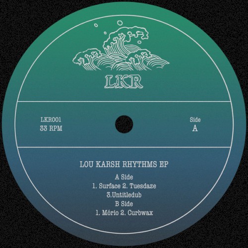 Lou Karsh Rhythms EP