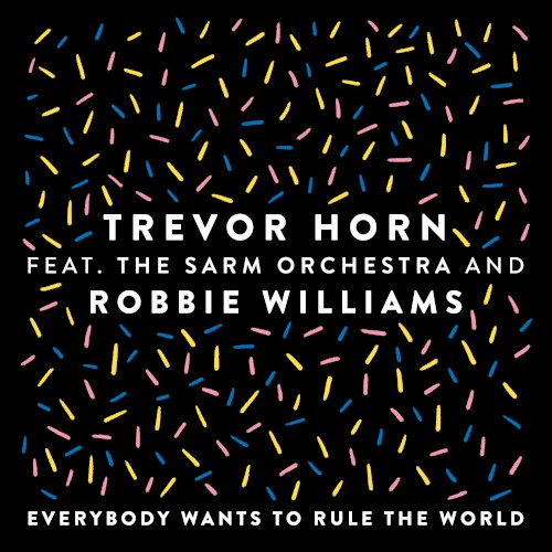 Everybody Wants to Rule the World
