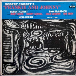 Robert Cobert's "Frankie and Johnny"