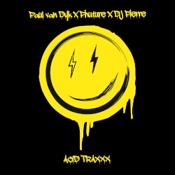 ACID TRAXXX