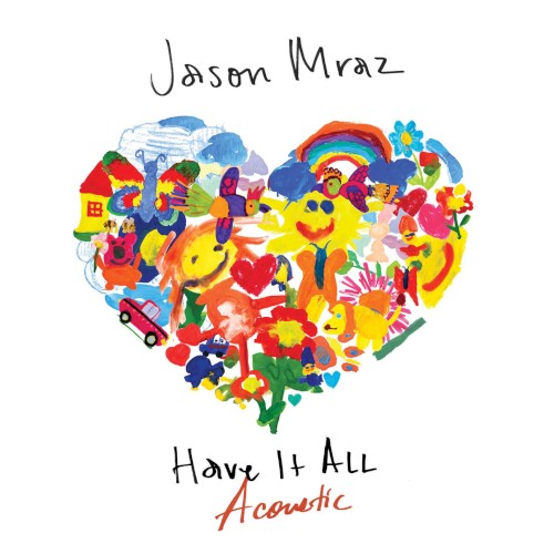 Have It All (acoustic)