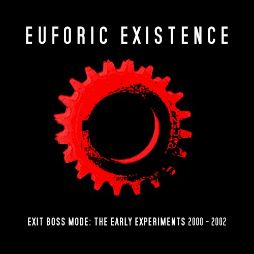 Exit Boss Mode: The Early Experiments 2000 - 2002