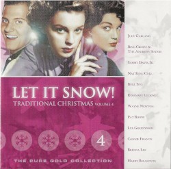 Let It Snow! Traditional Christmas Volume Four
