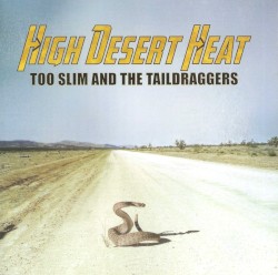 High Desert Heat