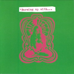 ’Burning Up With…