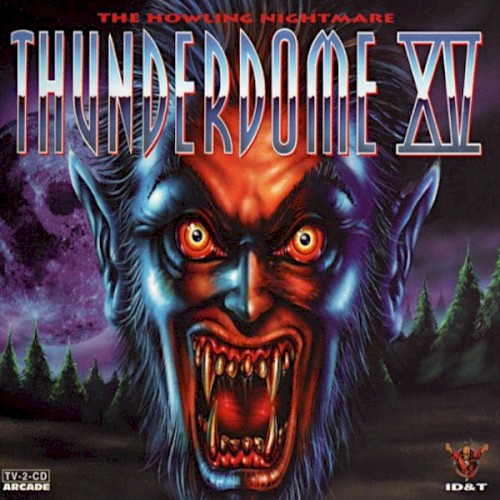 Thunderdome XV: The Howling Nightmare