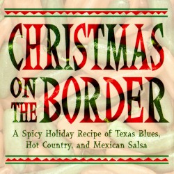 Christmas on the Border